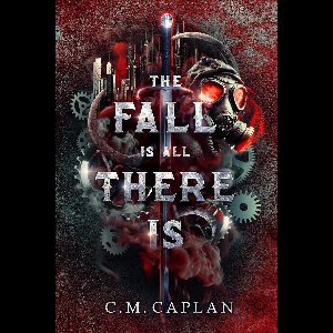 Four of Mercies 1 - The Fall is All There Is