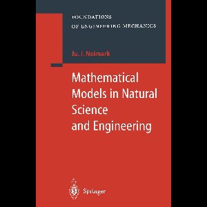 Foundations of Engineering Mechanics- Mathematical Models in Natural Science and Engineering
