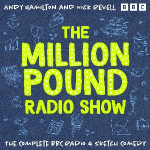 The Million Pound Radio Show: The Complete Series 1-5