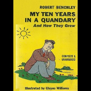 My Ten Years in a Quandary and How They Grew