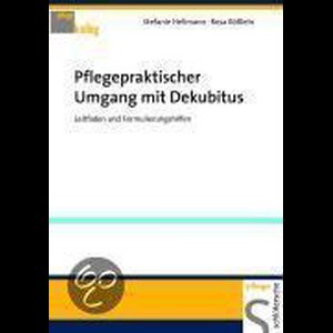 Pflegepraktischer Umgang mit Dekubitus