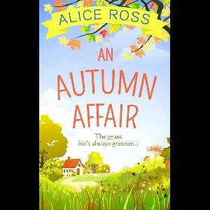 Countryside Dreams 2 - An Autumn Affair (Countryside Dreams, Book 2)