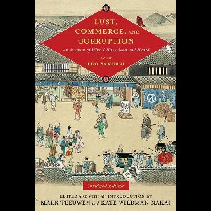 Translations from the Asian Classics - Lust, Commerce, and Corruption
