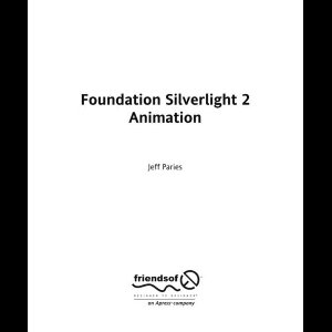 Foundation Silverlight 2 Animation