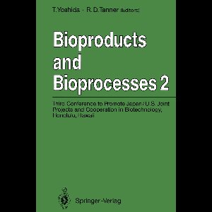 Bioproducts and Bioprocesses