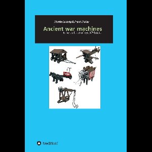 Ancient war machines