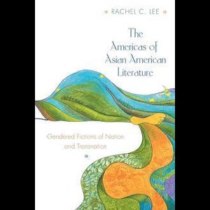 The Americas of Asian American Literature