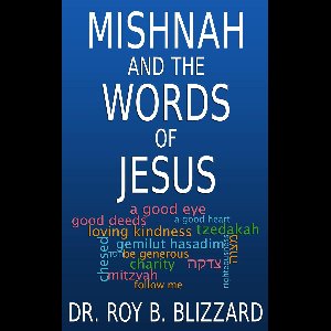 Mishnah and the Words of Jesus