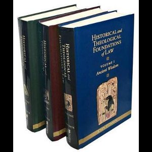 Historical and Theological Foundations of Law