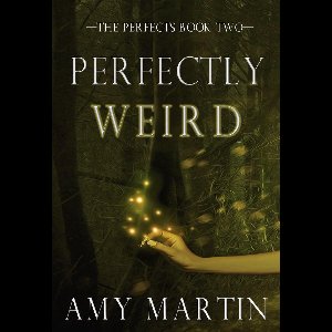 The Perfects 2 - Perfectly Weird