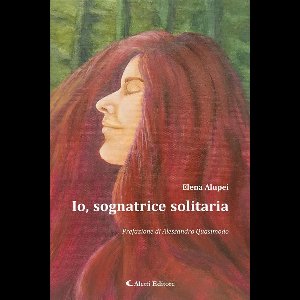 Io, sognatrice solitaria