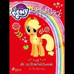 My Little Pony - Applejack und die 180-Grad-Kehrtwende