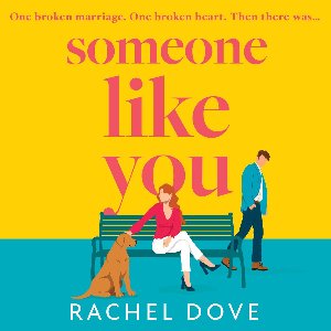 Someone Like You: An emotional and heartwarming page-turner