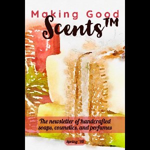 Making Good Scents - Spring 98