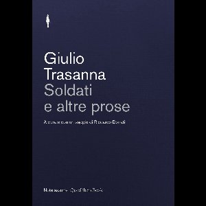 Soldati e altre prose