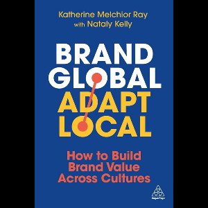 Brand Global, Adapt Local