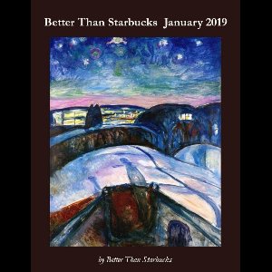 Better Than Starbucks January 2019