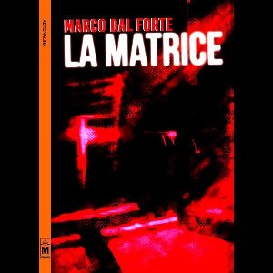 La Matrice