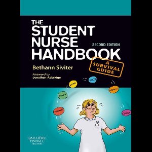 The Student Nurse Handbook E-Book