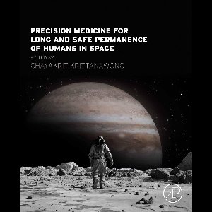 Precision Medicine for Long and Safe Permanence of Humans in Space