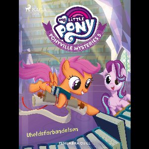 My Little Pony - My Little Pony - Ponyville Mysteries 5 - Uheldsforbandelsen