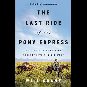 The Last Ride of the Pony Express