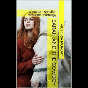 Sarah and the Cowboy