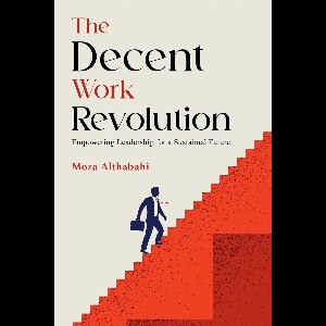 The Decent Work Revolution
