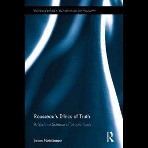 Rousseau's Ethics of Truth