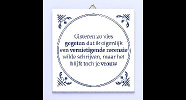 Tegeltje Gisteren zo vies gegeten