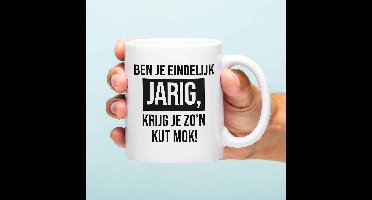 Mok Ben je eindelijk jarig, krijg je zo'n kut mok!