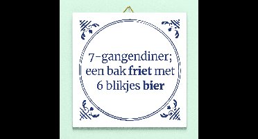 Tegeltje 7-gangendiner, een bak friet met 6 blikjes bier