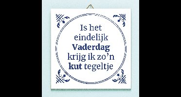 Tegeltje Vaderdag kuttegel