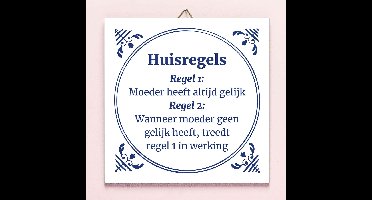 Tegeltje Moeders huisregels
