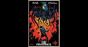 Poster Stranger Things - 4 Chapter 9 The Piggyback 61x91,5cm