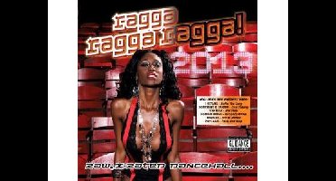 Rough Trade Ragga Ragga Ragga 2013