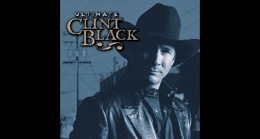 Universal Music Clint Black Ultimate Clint