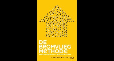 De bromvliegmethode - Eva van den Broek, Tim den Heijer - ebook