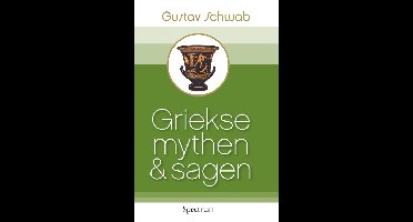 Griekse mythen en sagen - Gustav Schwab - ebook