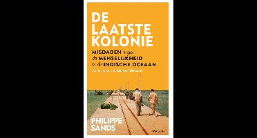 De laatste kolonie - Philippe Sands - ebook