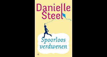 Spoorloos verdwenen - Danielle Steel - ebook