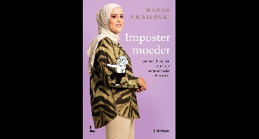 Imposter moeder - Hanan Challouki - ebook