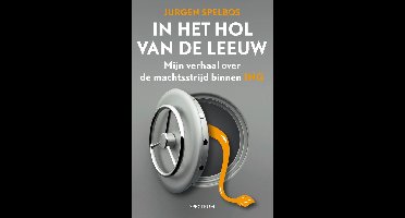In het hol van de leeuw - Jurgen Spelbos - ebook