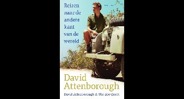 Reizen naar de andere kant van de wereld - David Attenborough - ebook