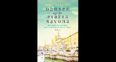Dansen op de Piazza Navona - Kate Eberlen - ebook