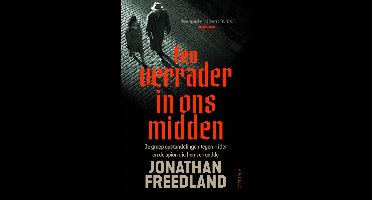 Een verrader in ons midden - Jonathan Freedland - ebook
