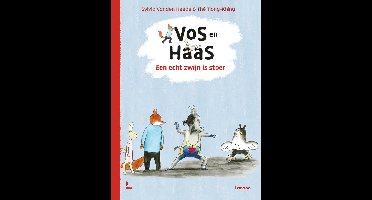 Een echt zwijn is stoer - Sylvia Vanden Heede, Thé Tjong-Khing - ebook