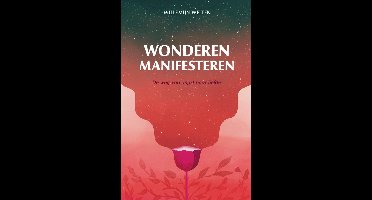 Wonderen manifesteren - Willemijn Welten - ebook