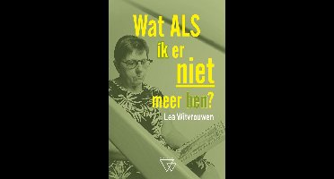 Wat als ik er niet meer ben - Lea Witvrouwen - ebook