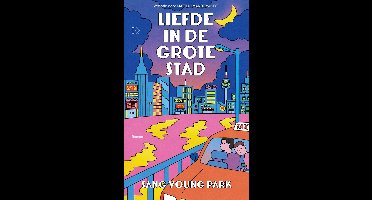 Liefde in de grote stad - Sang Young Park - ebook